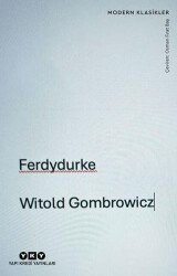 Ferdydurke - Yapı Kredi Yayınları