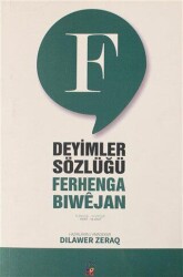 Ferhenga Biwejan - Deyimler Sözlüğü - Yeşil - Lis Basın Yayın