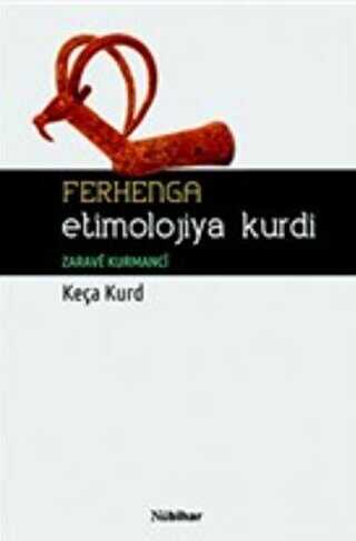 Ferhenga Etimolojiya Kurdi - Nubihar Yayınları