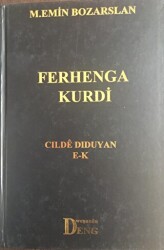 Ferhenga Kurdi - Cılde Dıduyan E - K - Deng Yayınları