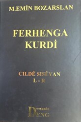 Ferhenga Kurdi - Cılde Sıseyan L - R - Deng Yayınları