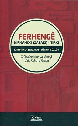 Ferhenge Kırmancki Zazaki - Tırki