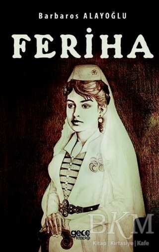 Feriha - Gece Kitaplığı