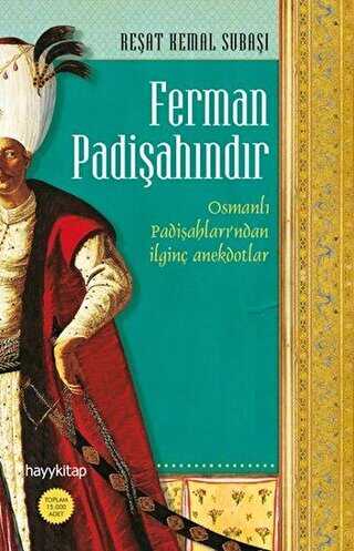 Ferman Padişahındır - Hayykitap