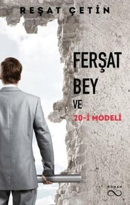 Ferşat Bey ve 20-İ Modeli - 1