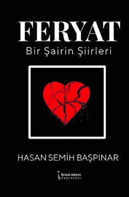 Feryat - Bir Şairin Şiirleri - 1