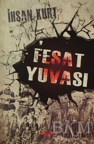 Fesat Yuvası - Akçağ Yayınları