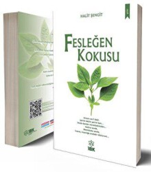 Fesleğen Kokusu - İBK - İz Bırakan Kalemler