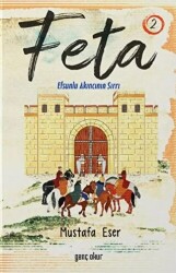 Feta 2 - Efsunlu Akıncının Sırrı - Gençokur Yayınları