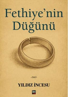 Fethiye’nin Düğünü - 1