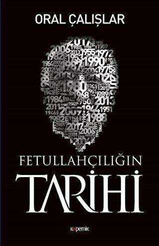 Fetullahçılığın Tarihi - Kopernik Kitap