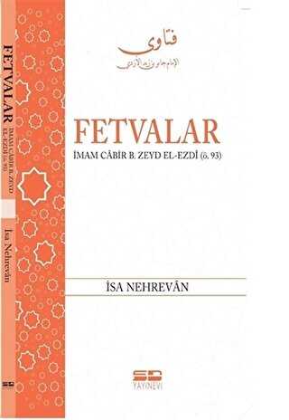 Fetvalar: İmam Cabir B. Zeyd El-Ezdi Ö.93 - SD Yayınevi