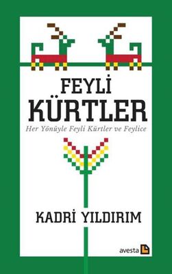 Feyli Kürtler Her Yönüyle Feyli Kürtler ve Feylice - 1