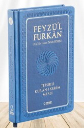 Feyzü`l Furkan Tefsirli Kur`an-ı Kerim Meali Büyük Boy - Tefsirli Meal - Ciltli LACİVERT - Server Yayınları