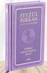 Feyzü`l Furkan Tefsirli Kur`an-ı Kerim Meali Büyük Boy - Tefsirli Meal - Ciltli LİLA - Server Yayınları