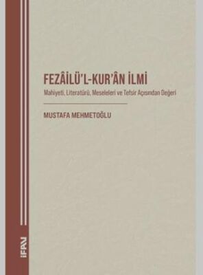 Fezailü’l-Kur’an İlmi - 1