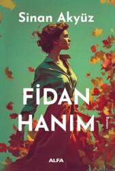 Fidan Hanım - Alfa Yayınları