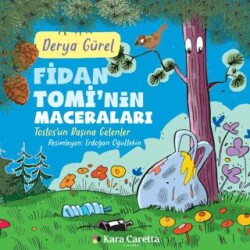 Fidan Tomi’nin Maceraları - Kara Caretta