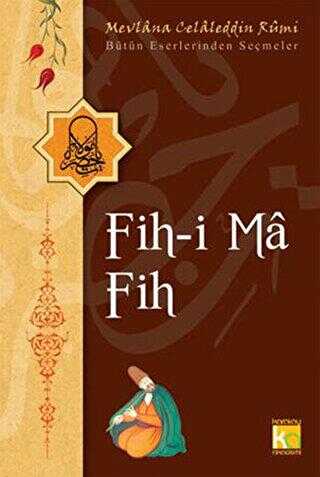 Fih-i Ma Fih - Karatay Akademi - Kültür Kitapları