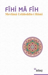Fihi Ma Fih - Ataç Yayınları