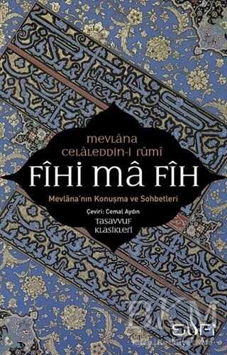 FİHİ MA FİH - Sufi Kitap