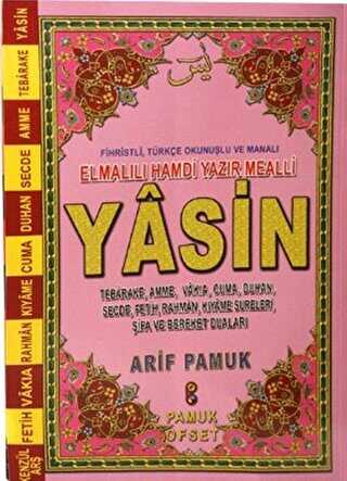 Fihristli, Türkçe Okunuş ve Manalı Elmalılı Hamdi Yazır Mealli Yasin Yas-112 - Pamuk Yayıncılık