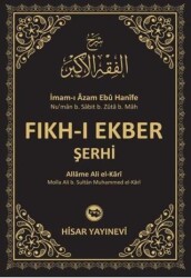 Fıkh-ı Ekber Şerhi - Hisar Yayınevi