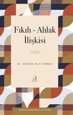 Fıkıh - Ahlak İlişkisi - 1