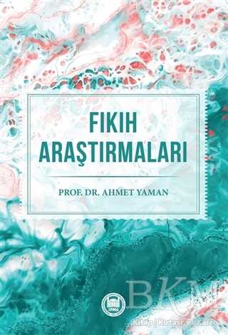 Fıkıh Araştırmaları - Marmara Üniversitesi İlahiyat Fakültesi Vakfı