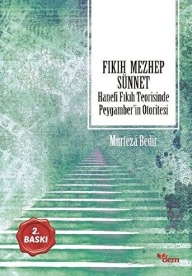 Fıkıh - Mezhep - Sünnet kapağı