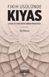 Fıkıh Usulünde Kıyas - Hikmetevi Yayınları