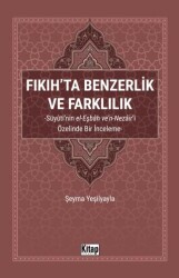 Fıkıh`ta Benzerlik ve Farklılık - Kitap Dünyası Yayınları