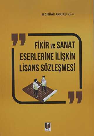 Fikir ve Sanat Eserlerine İlişkin Lisans Sözleşmesi - 1