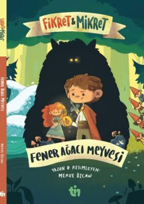 Fikret & Mikret – Fener Ağacı Meyvesi - 1