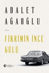 Fikrimin İnce Gülü - Boğaziçi Üniversitesi Yayınevi