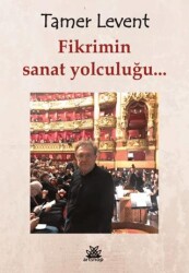 Fikrimin Sanat Yolculuğu - Artshop Yayıncılık