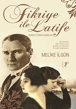 Fikriye ile Latife - Artemis Yayınları