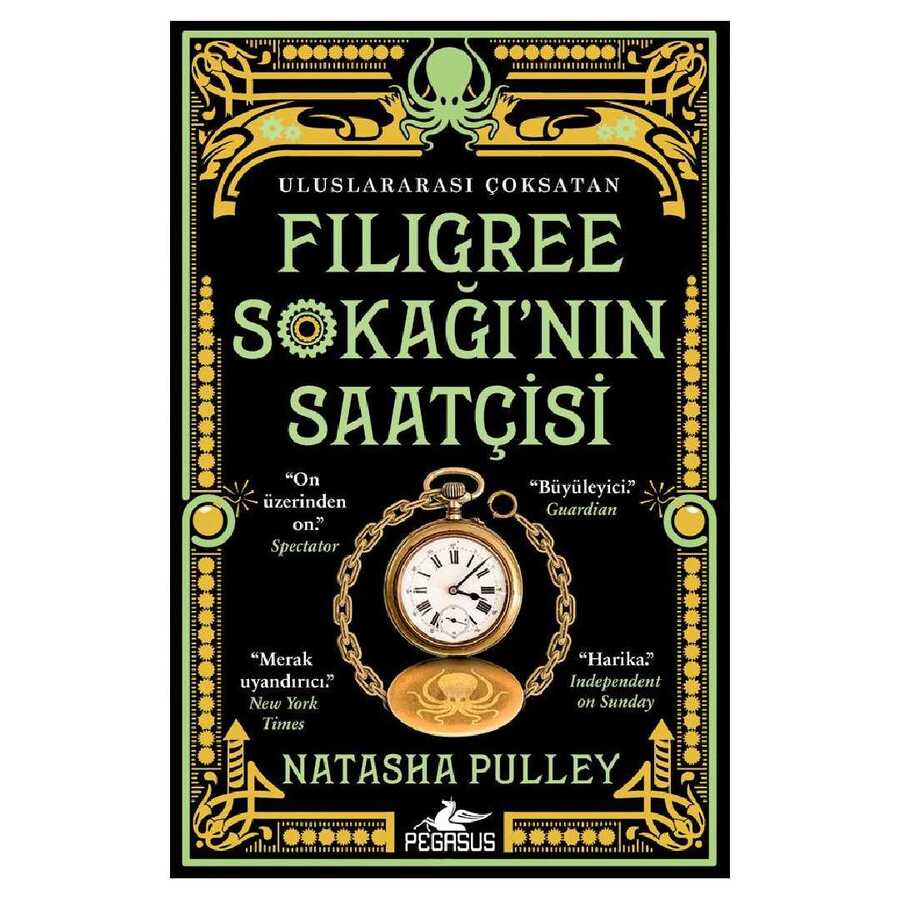 Filigree Sokağı’nın Saatçisi - Pegasus Yayınları