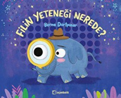 Filin Yeteneği Nerede? - Uçanbalık Yayıncılık