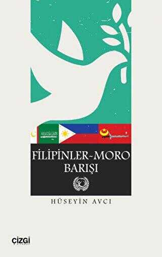 Filipinler-Moro Barışı - Çizgi Kitabevi Yayınları