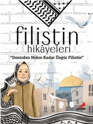 Filistin Hikayeleri, Denizden Nehre Kadar Özgür Filistin - Erdem Yayınları