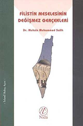Filistin Meselesinin Değişmez Gerçekleri - Nida Yayıncılık
