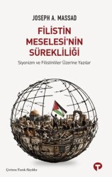 Filistin Meselesi’nin Sürekliliği - Turkuvaz Kitap