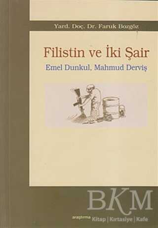 Filistin ve İki Şair - Emel Dunkul, Mahmud Derviş - 1