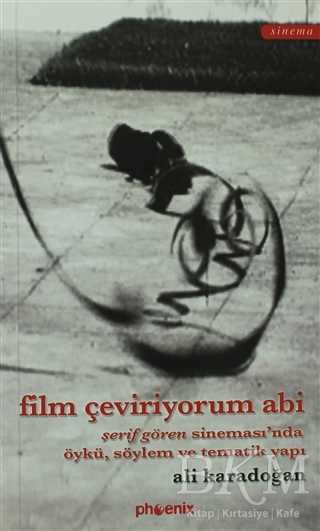 Film Çeviriyorum Abi - Phoenix Yayınevi