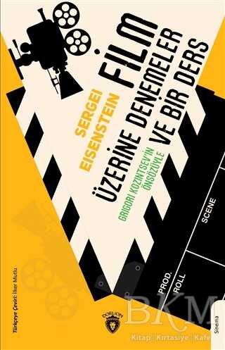 Film Üzerine Denemeler ve Bir Ders - Dorlion Yayınları