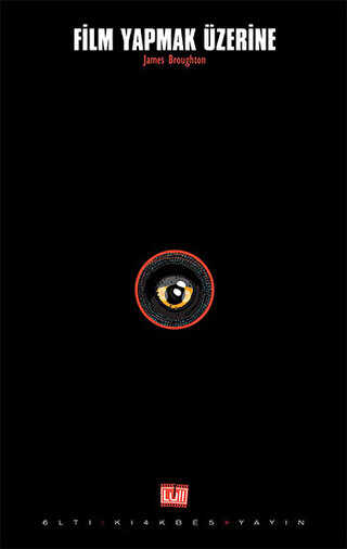 Film Yapmak Üzerine - Altıkırkbeş Yayınları