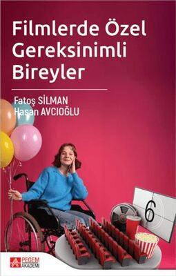 Filmlerde Özel Gereksinimli Bireyler - 1