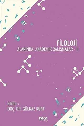 Filoloji Alanında Akademik Çalışmalar 2 - Gece Kitaplığı