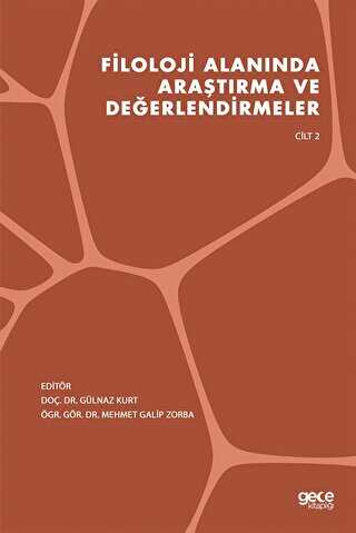 Filoloji Alanında Araştırma ve Değerlendirmeler Cilt 2 - Gece Kitaplığı